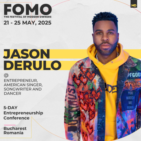 Jason Derulo vine în România la FOMO – Festival Of Modern Owners! Pentru prima dată superstarul internațional urcă pe scena ca speaker, antreprenor și investitor